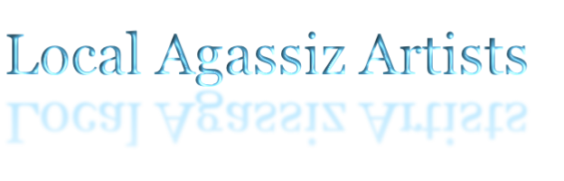 Local Agassiz Artists
